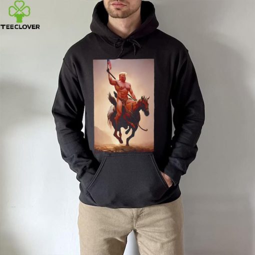 Donald Trump nude riding horse with American flag hoodie, sweater, longsleeve, shirt v-neck, t-shirt