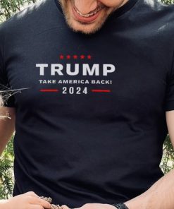 Donald Trump take america back 2024 hoodie, sweater, longsleeve, shirt v-neck, t-shirt