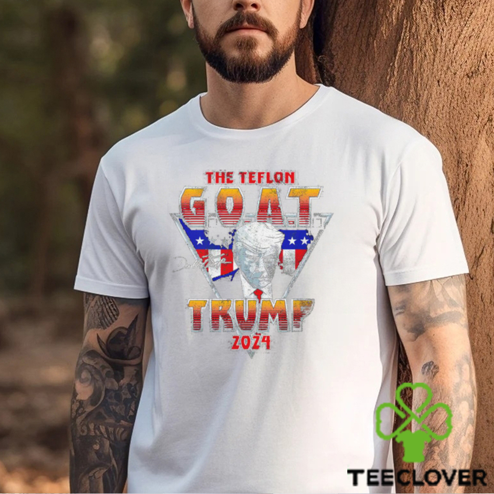 Donald Trump the Teflon GOAT Trump 2024 signature retro shirt Donald Trump the Teflon GOAT Trump 2024 signature retro shirt
