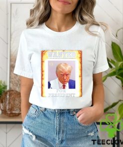 Donald Trump wanted for President 2024 shirt