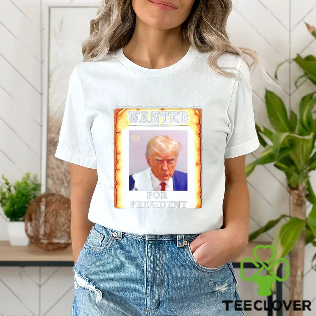 Donald Trump wanted for President 2024 shirt Donald Trump wanted for President 2024 shirt