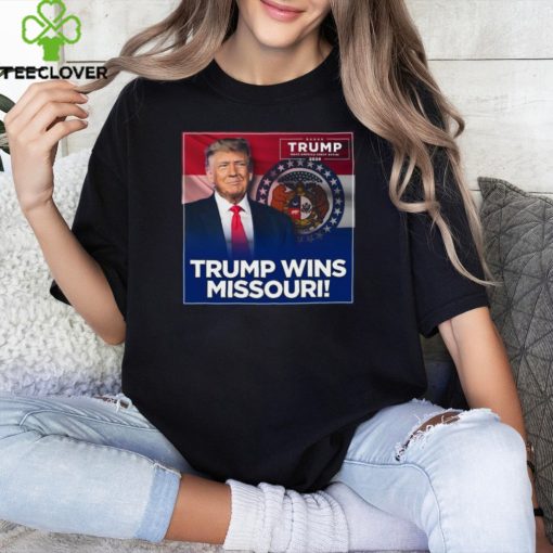 Donald Trump wins Missouri hoodie, sweater, longsleeve, shirt v-neck, t-shirt