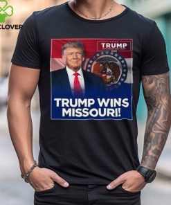 Donald Trump wins Missouri hoodie, sweater, longsleeve, shirt v-neck, t-shirt