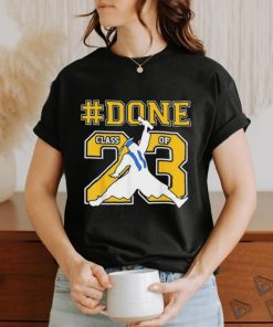 #Done Class Of 2023 Graduation Senior 2023 #Done 23 Shirt