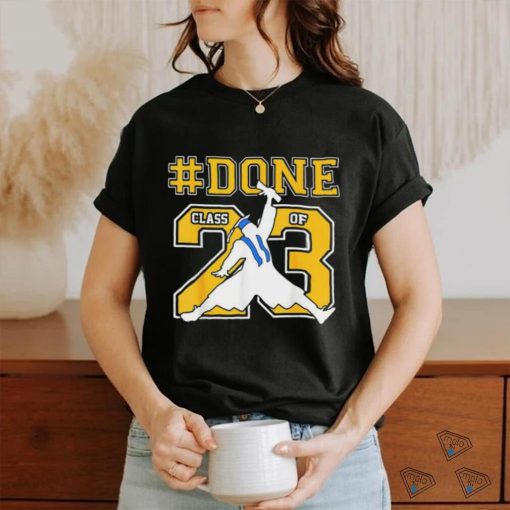 #Done Class Of 2023 Graduation Senior 2023 #Done 23 Shirt