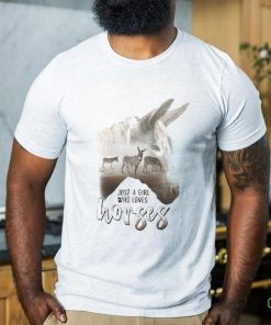 Donkey Just A Girl That Loves Horses Shirt