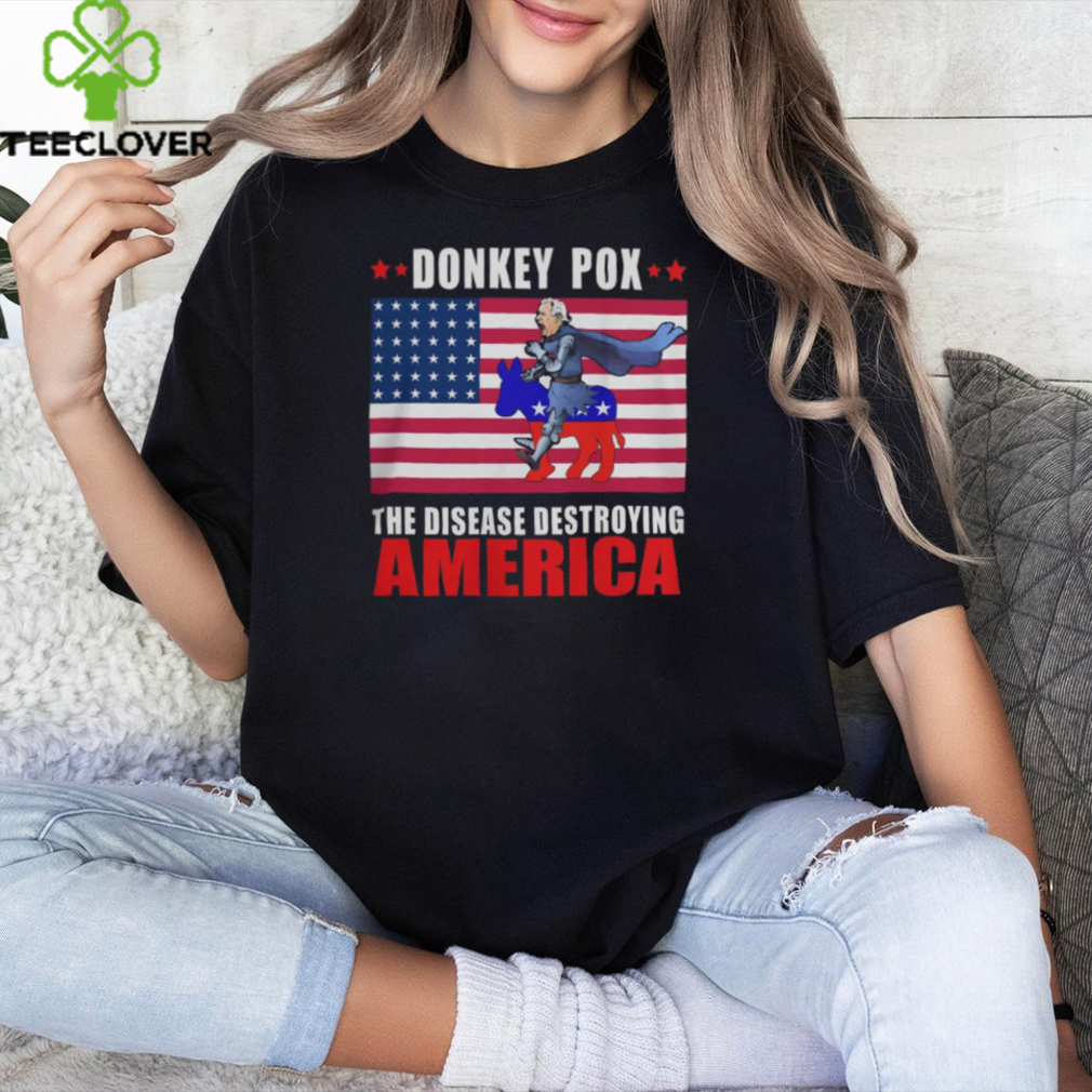 Donkey Pox America Shirt Donkey Pox T Shirt Donkey Pox America Shirt Donkey Pox T Shirt