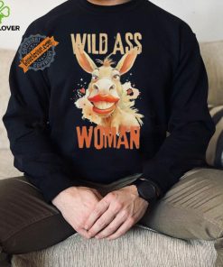 Donkey wild ass woman shirt