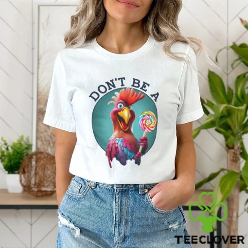 Don’t Be A Cocksucker Thoodie, sweater, longsleeve, shirt v-neck, t-shirt Unisex Heavy Cotton Tee