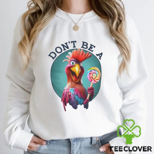 Don’t Be A Cocksucker Thoodie, sweater, longsleeve, shirt v-neck, t-shirt Unisex Heavy Cotton Tee