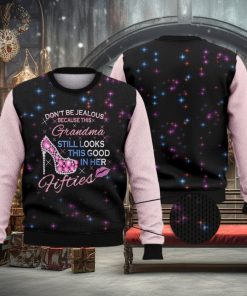 Don’t Be Jealous 3D Ugly Sweater Christmas Gift Sweater, Grandma Still Looks 3D Ugly Sweater Christmas Gift Sweater, Fifties Grandma Gift 3D Ugly Sweater Christmas Gift Sweater
