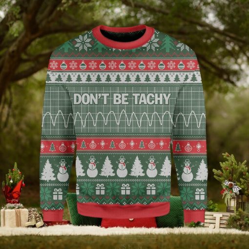 Don’t Be Tachy Woolen Christmas Sweater