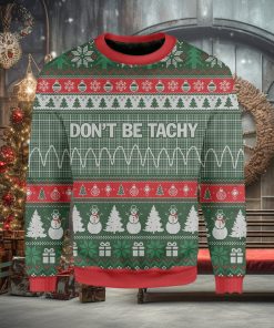 Don’t Be Tachy Woolen Christmas Sweater