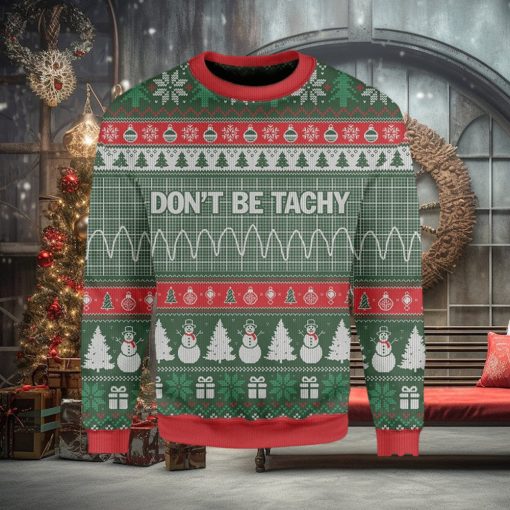 Don’t Be Tachy Woolen Christmas Sweater