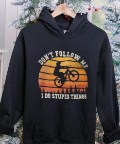 Don’t Follow Me I Do Stupid Things Cute Bicycle For Cyclist Shirt