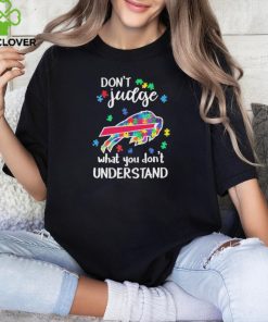 Don’t Judge Buffalo Bills Autism Awareness What You Don’t Understand hoodie, sweater, longsleeve, shirt v-neck, t-shirt