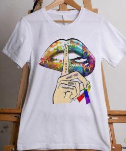 Don’t Judge What You Can’t Understand Shirt