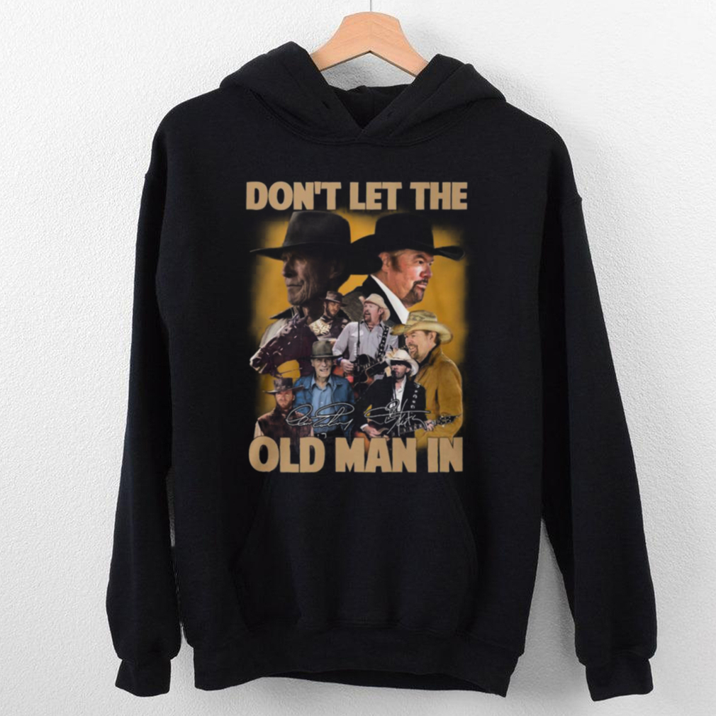 Don’t Let The Old Man In Toby Keith Shirt Don’t Let The Old Man In Toby Keith Shirt
