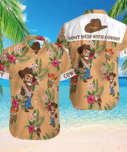 Dont Mess With Cowboy Hawaiian Shirt