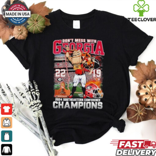 Don’t Mess With Georgia Bulldogs 2024 SEC Football Champions Shirt