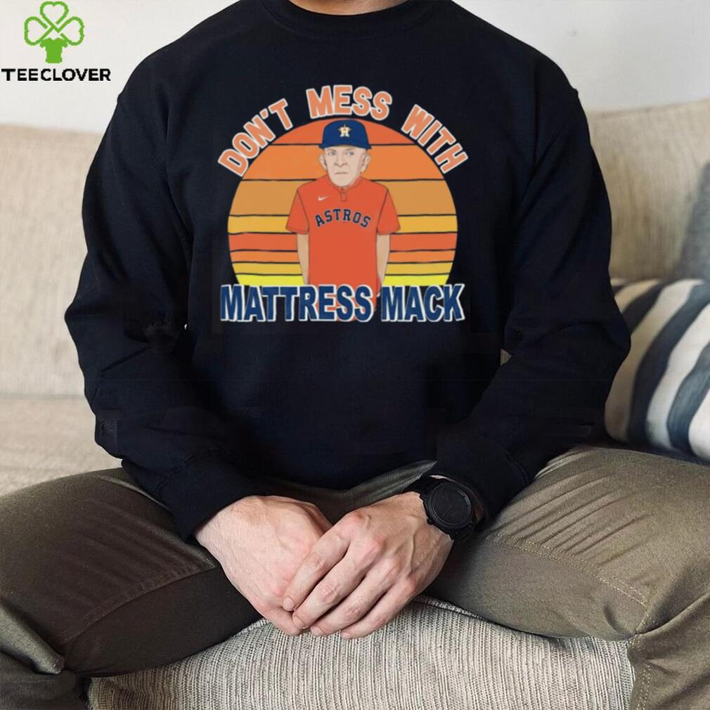 Official Mattress Mack Interstate 45 Bury Me In The Houston Astros shirt,  hoodie, sweater, long sleeve and tank top