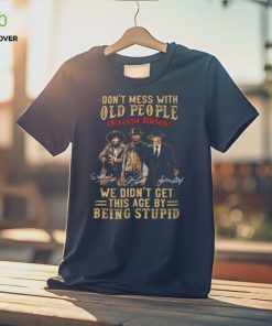 Don't Mess With Old People Thoodie, sweater, longsleeve, shirt v-neck, t-shirt