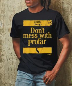 Don’t Mess with Jurickson Profar T Shirt