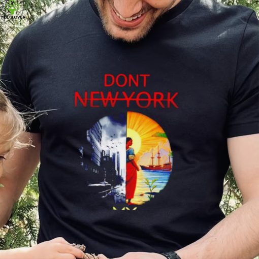 Don’t New York my Florida art 2023 hoodie, sweater, longsleeve, shirt v-neck, t-shirt