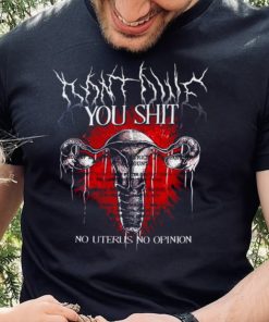 Dont Owe You Shit Fuck Scotus Fund Abortion Pro Choice shirt