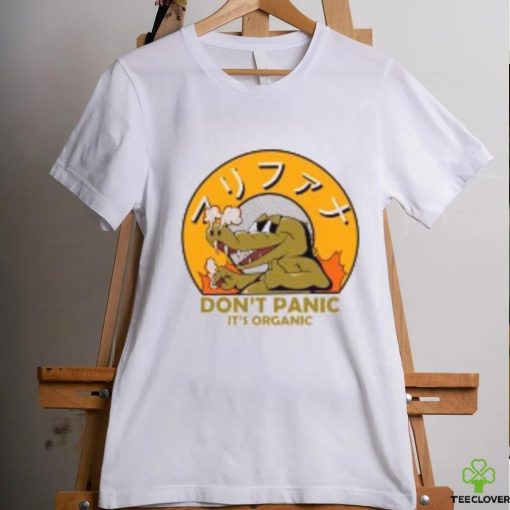 Don’t Panic It’s Organic T Shirt