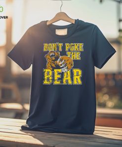 Don’t Poke The Phucking Bear Shirt