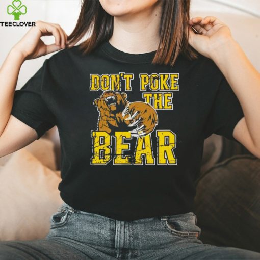 Don’t Poke The Phucking Bear Shirt