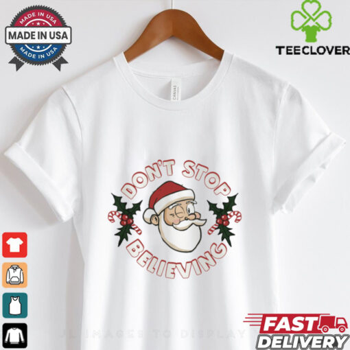Don’t Stop Believing head Santa shirt