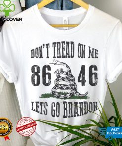 Don’t Tread On Me Let’s Go Brandon Fjb Anti Biden T Shirt