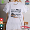 Don’t move to Jacksonville we’re full shirt