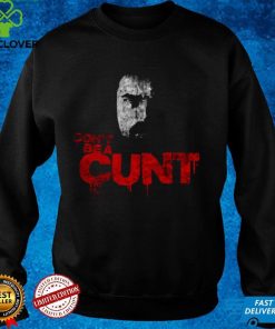 Don´t Be A Cunt Quote Billy Butcher The Boys Tv Show Series Unisex T Shirt