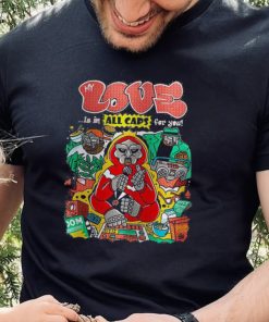 Doom Love Is In All Caps For You Valentine T shirt