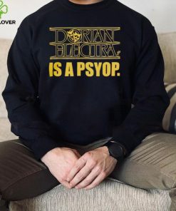 Dorian Electra is a psyop shirt