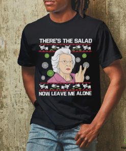 Doris O’Neill There’s The Salad Now Leave Me Alone Ugly Christmas Shirt