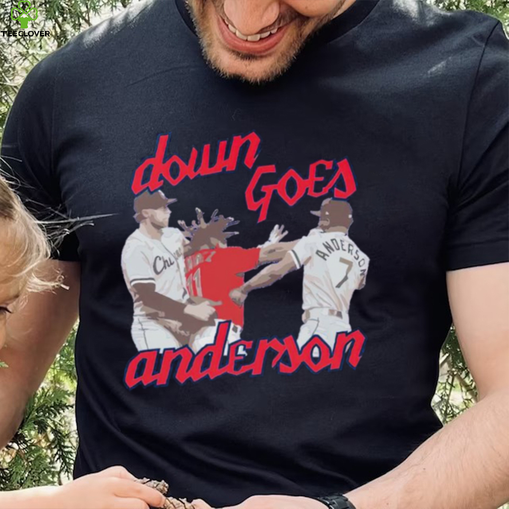 Down Goes Anderson fighting shirt Down Goes Anderson fighting shirt