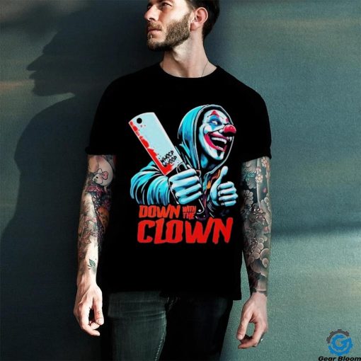 Down With The Clown Icp Hatchet Man Juggalette Shirt