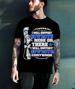 Dr Seuss I Will Support Dallas Cowboys 2023 Shirt