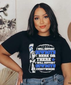 Dr Seuss I Will Support Dallas Cowboys 2023 Shirt