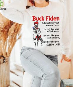 Dr Seuss LGBFJB Buck Fiden Sleepy Joe Shirt