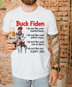 Dr Seuss LGBFJB Buck Fiden Sleepy Joe Shirt