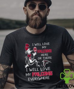 Dr Seuss NFL I Will Love Atlanta Falcons shirt