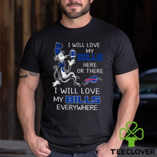 Dr Seuss NFL I Will Love Buffalo Bills shirt