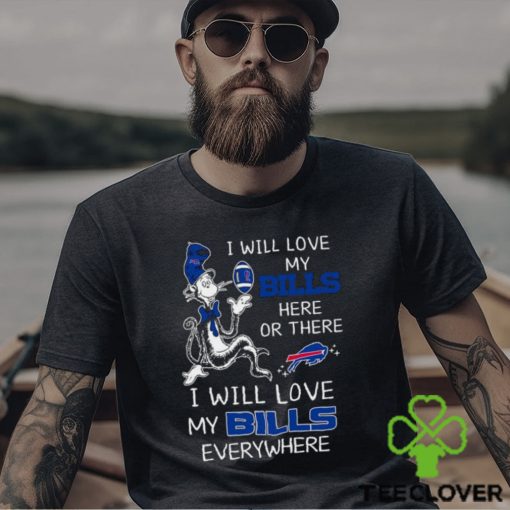 Dr Seuss NFL I Will Love Buffalo Bills shirt