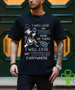 Dr Seuss NFL I Will Love Tennessee Titans shirt