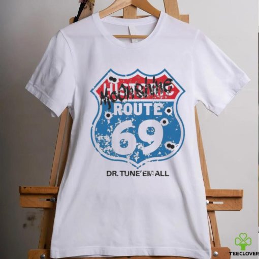 Dr. TuneEmAll’s Route 69 hoodie, sweater, longsleeve, shirt v-neck, t-shirt